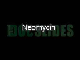 Neomycin &amp; Polymyxin B Sulfates &amp; Dexametha