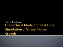 Hierarchical Model for Real Time Simulation of Virtual Huma