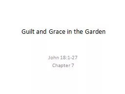 Guilt and Grace in the Garden
