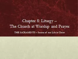 Chapter 8: Liturgy –