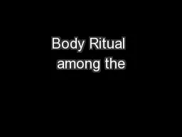 Body Ritual among the