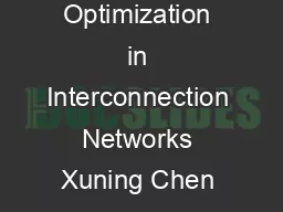 Leakage Power Modeling and Optimization in Interconnection Networks Xuning Chen and LiShiuan
