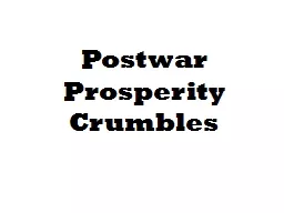 Postwar Prosperity Crumbles