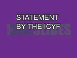 STATEMENT BY THE ICYF