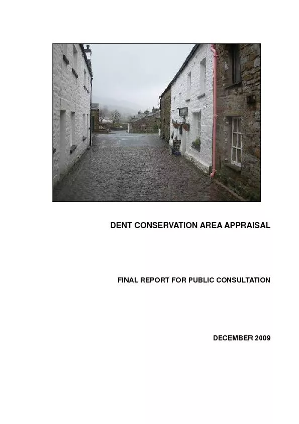 DENT CONSERVATION AREA APPRAISALFINAL REPORT FOR PUBLIC CONSULTATION
.