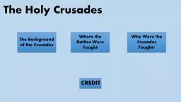 The Holy Crusades