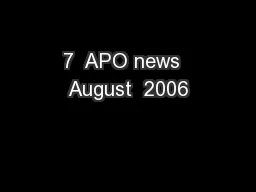 7  APO news  August  2006