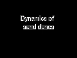 Dynamics of sand dunes