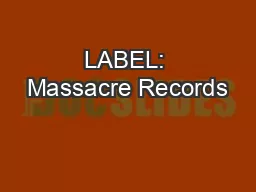 LABEL: Massacre Records