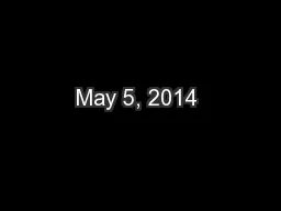 May 5, 2014 
