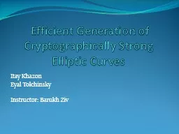 Efficient Generation of Cryptographically Strong Elliptic