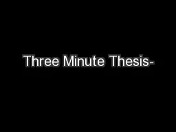 Three Minute Thesis-