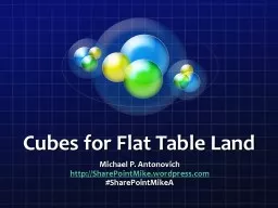 Cubes for Flat Table Land