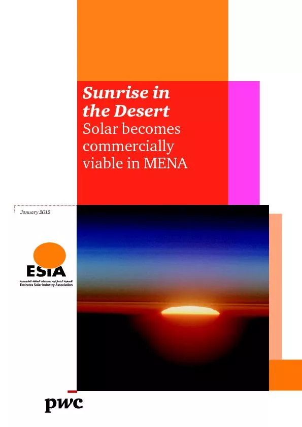 Sunrise in the Desert Solar becomes commercially viable in MENA
...