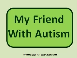 My Friend With Autism