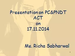 Presentation on PC&PNDT ACT