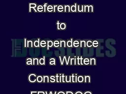 Scotlands Future from the Referendum to Independence and a Written Constitution  FRWODQG