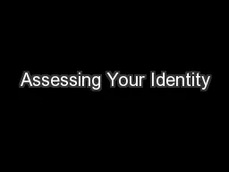 Assessing Your Identity