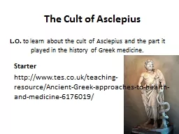The Cult of Asclepius
