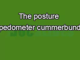 The posture pedometer cummerbund