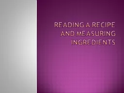Reading a Recipe and Measuring Ingredients