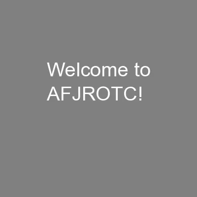 Welcome to AFJROTC!