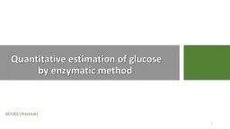 Quantitative estimation of glucose by enzymatic method