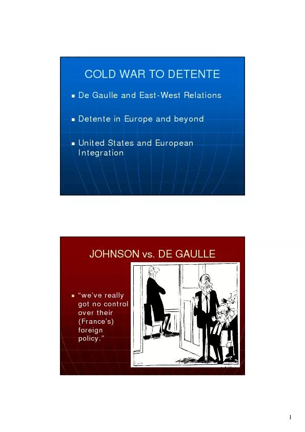 De Gaulle and East-West Relations