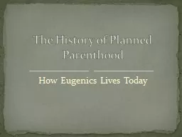 How Eugenics Lives Today