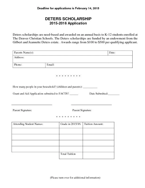 Deadline for applications is February 14, 2015 DETERS SCHOLARSHIP 2015
