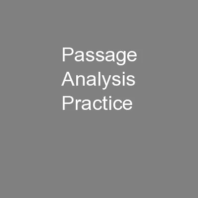 Passage Analysis Practice