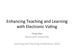 Enhancing Teaching and Learning with Electronic Voting