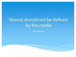 Beauty should not be defined by the media