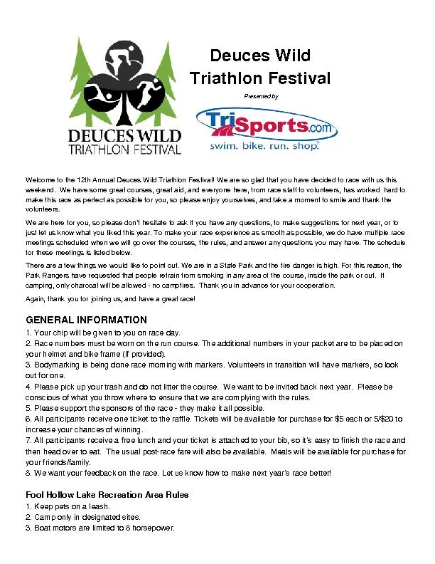 Welcome to the th Annual Deuces Wild Triathlon Festival! We are