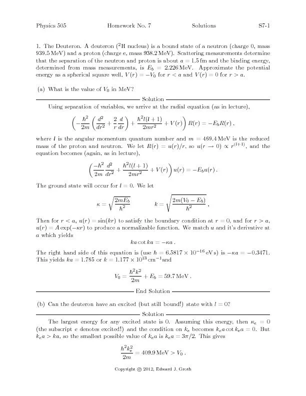 Physics505HomeworkNo.7SolutionsS7-11.TheDeuteron.Adeuteron(2Hnucleus)i