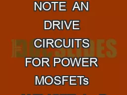 APPLICATION NOTE  AN DRIVE CIRCUITS FOR POWER MOSFETs AND IGBTs by B