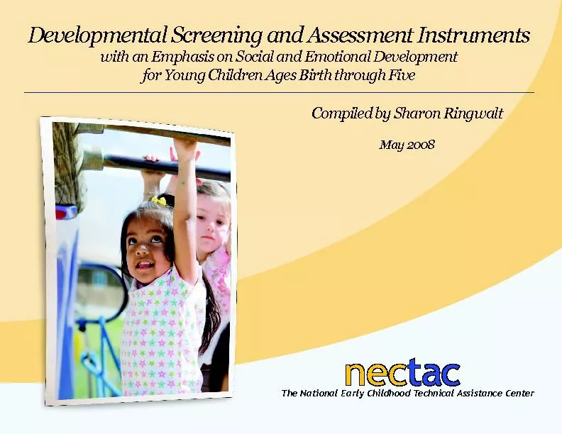 Developmental Screening and Assessment Instruments…   May 2008 ht