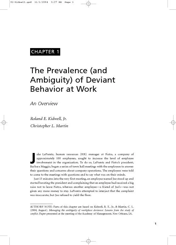 Behavior at WorkAn OverviewRoland E.Kidwell,Jr.Christopher L.Martinake