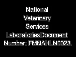 National Veterinary Services LaboratoriesDocument Number: FMNAHLN0023.
