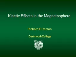 Kinetic Effects in the Magnetosphere