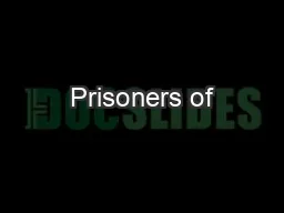 Prisoners of