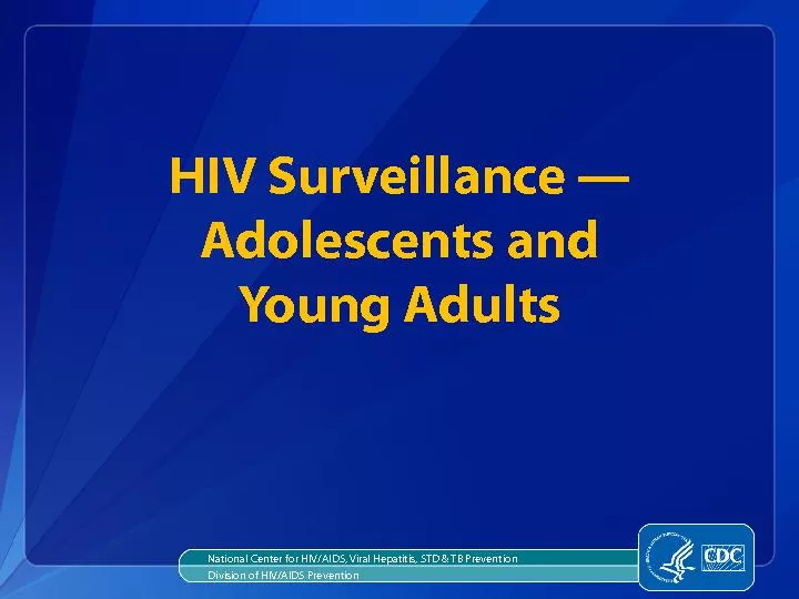 HIV Surveillance   Adolescents and Young AdultsNational Center for HIV