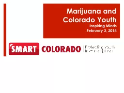 Marijuana and Colorado Youth