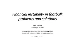 Financial instability in football: problems and solutions