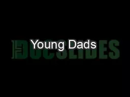 Young Dads & The Family
