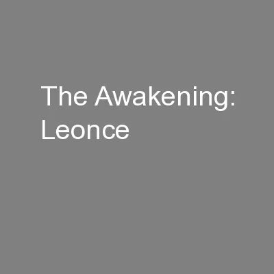 The Awakening: Leonce