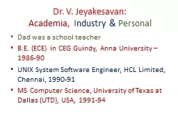 Dr. V. Jeyakesavan: