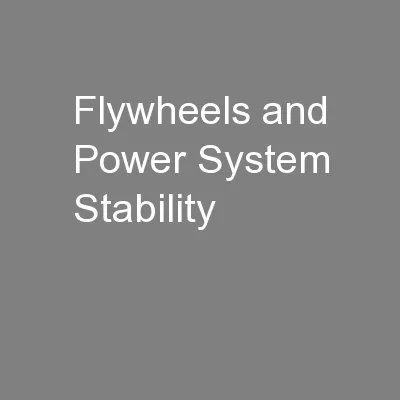 Flywheels and Power System Stability