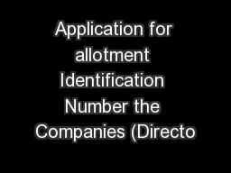 Application for allotment Identification Number the Companies (Directo