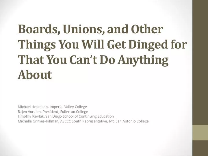 Boards, Unions, and